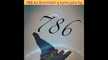 786 ko Bismillah q kaha jata hy|#allah #bkknowledge #shorts #islamic #786