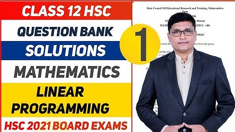 Linear Programming Problem Part 1 | Maths Question Bank Solutions HSC  2021 Exam | Maharashtra Board