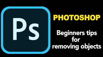 Photoshop tutorial tips & tricks - A beginners guide to removing objects.