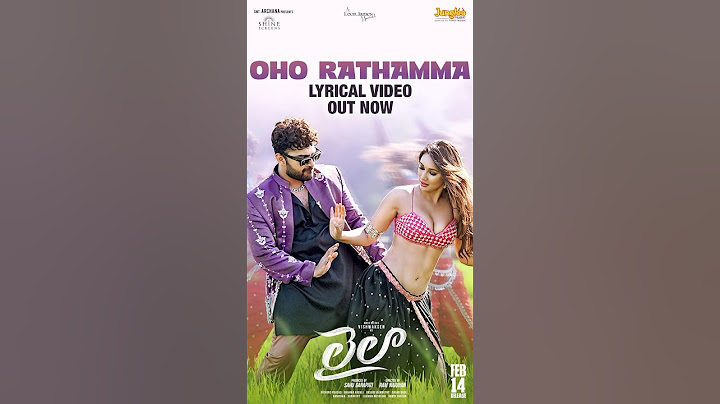 Oho Rathamma | Lyrical Video | Laila | Vishwaksen | Akanksha Sharma | Ram Narayan | Leon James