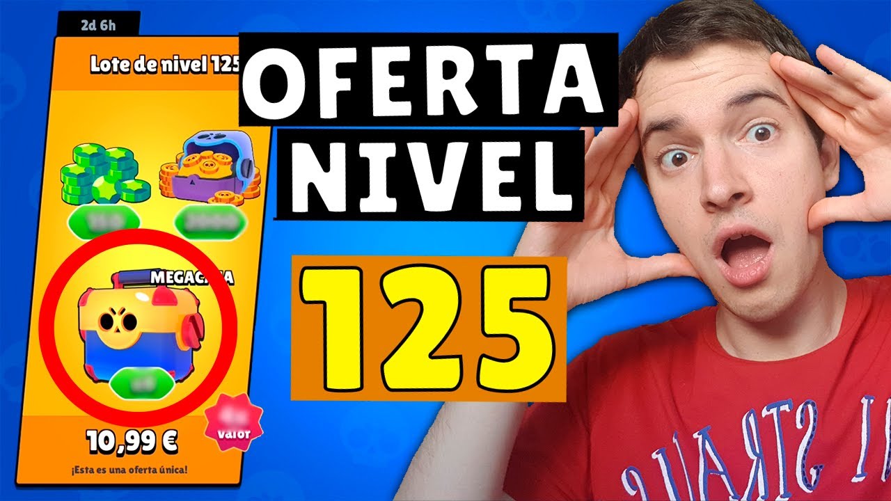 Compramos La Oferta De Nivel 125 De Brawl Stars Youtube - brawl stars ofertas nivel