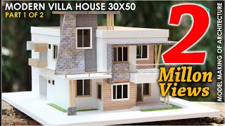 Model making of MODERN ARCHITECTURE VILLA | PART 1 of 2