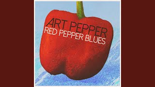 Red Pepper Blues (Remastered 2014)