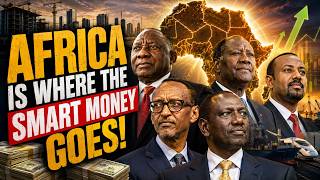 Why The Smartest Western Investors Are Rushing into Africa!  [Africa Megaproject]