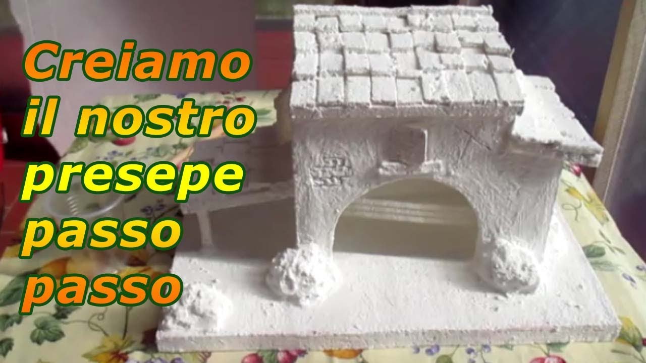 Come Costruire Un Presepe Con Polistirolo E Gesso Parte 2 Youtube