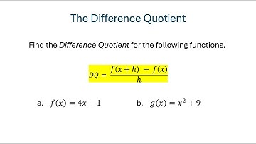 Find the Difference Quotient  - Two Examples