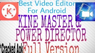 Best Video Editors For Android Kine Master PRO & Power Director Full Version Cracked -TheRefinedTech screenshot 4