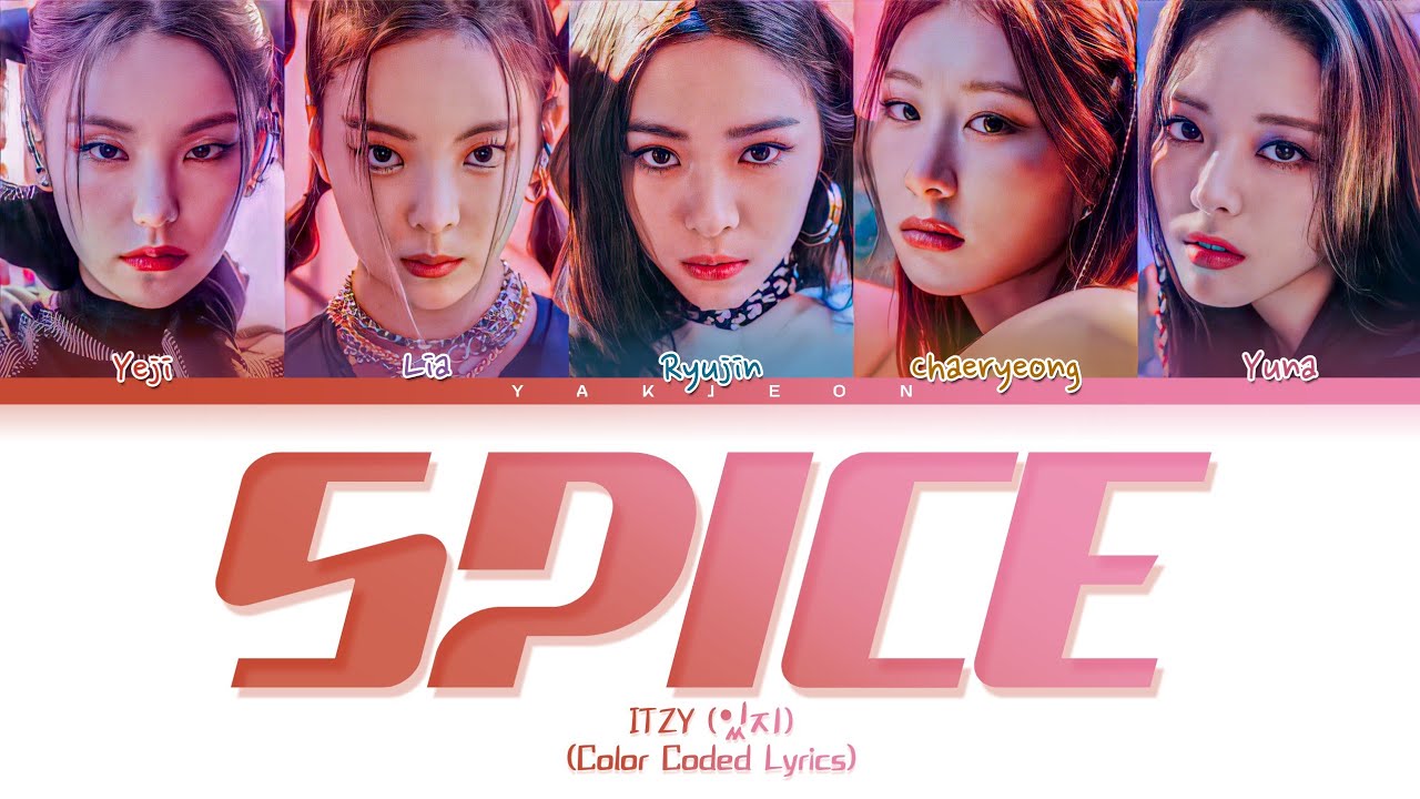 ITZY 'SPICE' Lyrics Tradução/Legendado (Color Coded Lyrics) YouTube