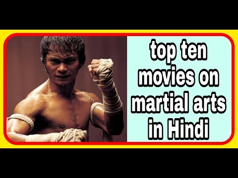 top-ten-martial-arts-movies-by-akash-sharma-in-hindi