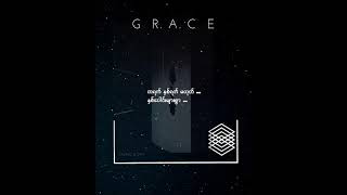 #GRACE | LYRICS VIDEO | MUNG BOIH .