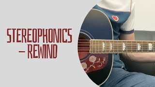 Stereophonics - Rewind (cover)