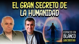 El Gran Secreto de la Humanidad