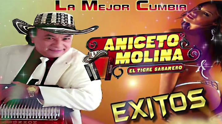 Aniceto Molina 30 Exitos Inmortales - Cumbias Mix ...