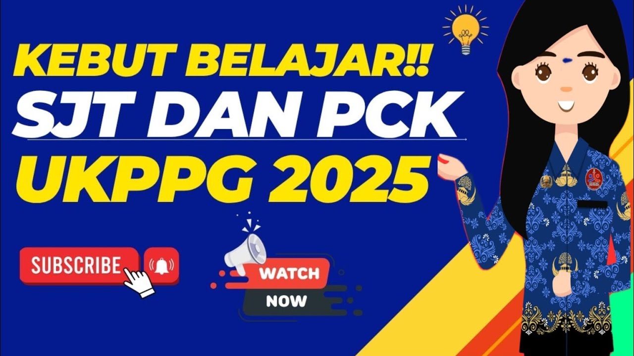 UPDATE SOAL UKPPG SJT BERPOINT DAN PCK UNTUK GURU 2025|Mrs. Lim