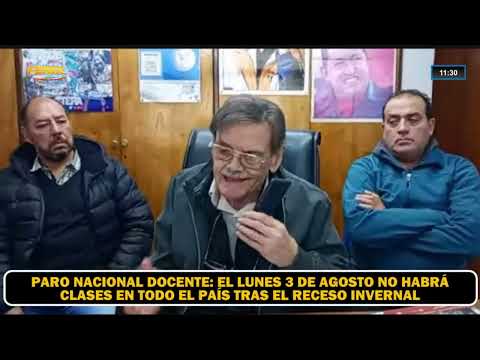 Paro nacional docente: el lunes 3 de agosto no habrá clases en todo el país tras el receso invernal