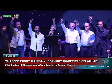 MUAZZEZ ERSOY MANİSA’YI BOZKURT İŞARETİYLE SELAMLADI