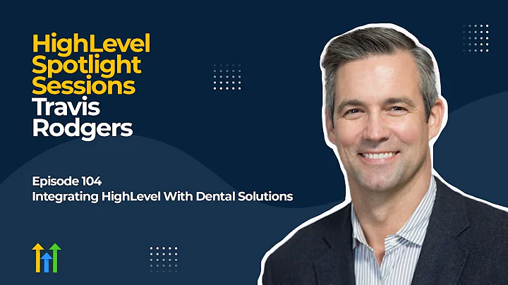 HighLevel Spotlight Sessions: Travis Rodgers On In...