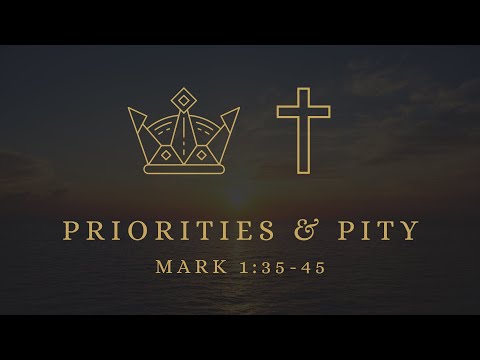 Priorities & Pity