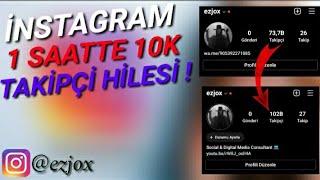 İNSTAGRAM TAKİPÇİ HİLESİ | 1 SAATTE 10K KASABİLİRSİN