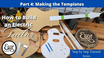How to build an electric guitar episode 4: Templates part 1