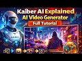 Kaiber AI Explained in Hindi | AI Video Generator Full Tutorial 2026