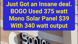 INSANE DEAL on USED 375 Watt Mono Solar Panels. BOGO Sale = $39 each, 340 watt output.