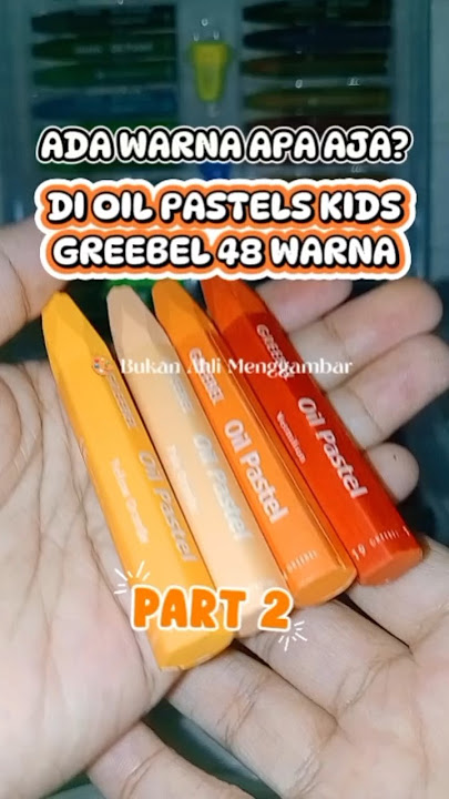 Download lagu ADA WARNA APA AJA DI OIL PASTELS KIDS.GREEBEL 48 WARNA. PART 2  #oilpastel #greebel #crayon