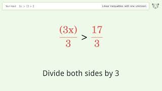 3x greater than 15+2 - Solve linear inequalities with one unknown