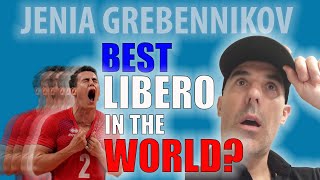 Why Jenia Grebennikov is the BEST libero in the WORLD?