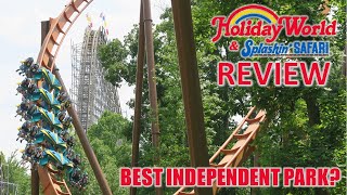 Holiday World Review & Overview | Best Independent Amusement Park in America?