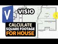 How Calculate Square Footage of a House in Visio