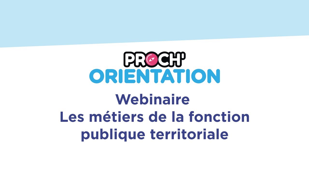 Webinaire les métiers de la fonction publique