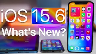 iOS 15.6 is Out! - What's New?