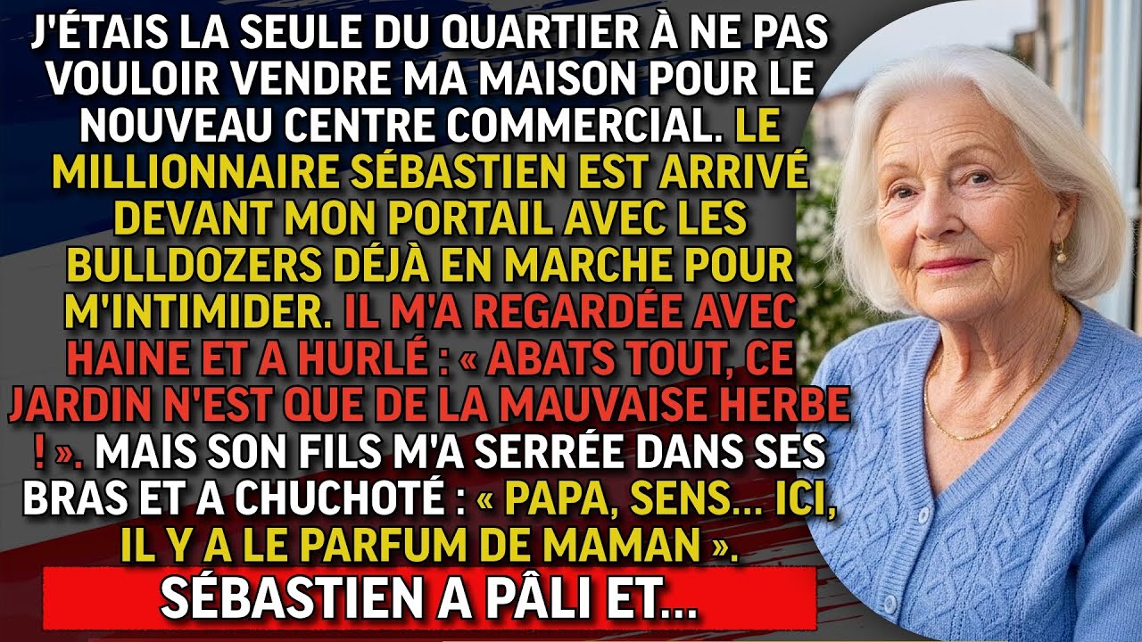 LE MILLIONNAIRE VOULAIT DÉTRUIRE MA MAISON, MAIS IL NE SAVAIT PAS CE QU'IL Y AVAIT DANS MON JARDIN !