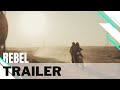 Rebel  officile actie trailer