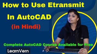 Famous What is Etransmit in AutoCAD | How to Use Etransmit in AutoCAD Wealth
