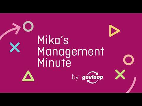 Introducing: Mika's Management Minute!