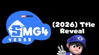 Smg4 Verse 2026 Title Reveal