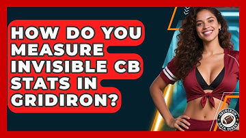 How Do You Measure Invisible CB Stats In Gridiron? - Gridiron Data Digest