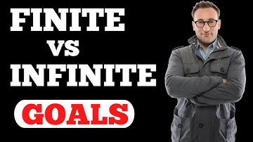Simon Sinek: The Difference Between Finite Goals And Infinite Goals