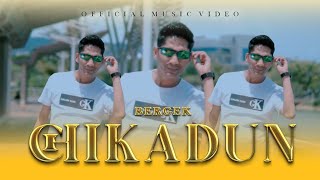 Download Lagu Bergek - Chikadun ( Official Music Vidio ) Lagu Terbaru 2025 MP3 Download Lagu Bergek - Chikadun ( Official Music Vidio ) Lagu Terbaru 2025 MP3