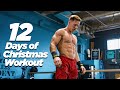 12 Days of Christmas Workout | Noah Ohlsen