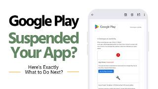 Google Play Suspended Your App What to Do Next | thewodmapps