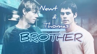 Newt and Thomas Brother 💙