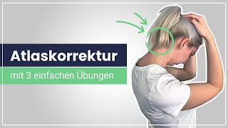 Atlaskorrektur - 3 schnelle Übungen zur Selbsthilfe ✅ Lindere Deine HWS-Schmerzen