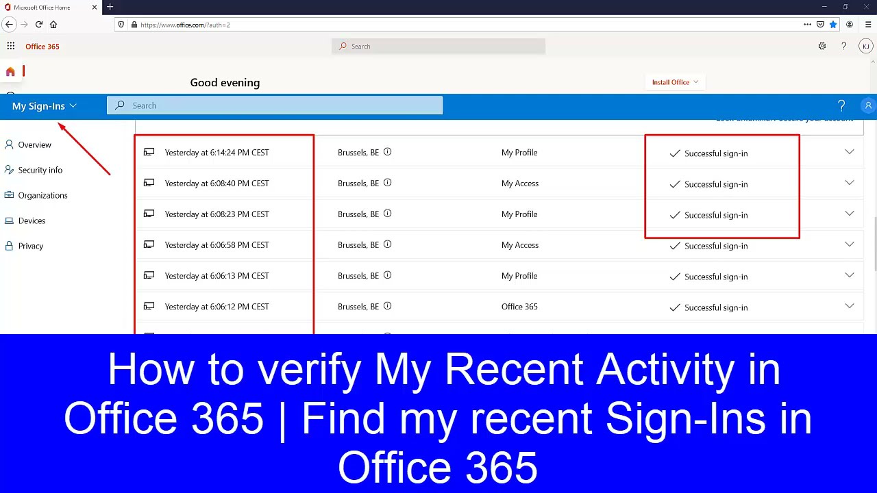 Microsoft Office 365 - How to Verify Recent Activity in Office 365 | Find  My Sign-Ins in Office 365 - YouTube