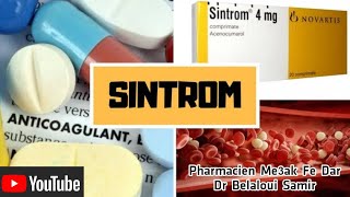 Dr : Belaloui Samir - Le sintrom - دواء سنتروم