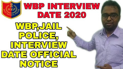 WBP,JAIL POLICE INTERVIEW DATE, OFFICIAL NOTICE