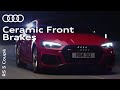 The Audi RS 5 Coupé: RS Ceramic Front Brakes