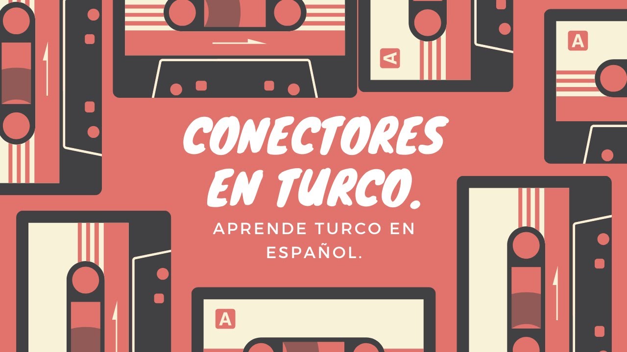 Conectores en Turco/ bu sebeple, Belki, hem, ya, ne, ister